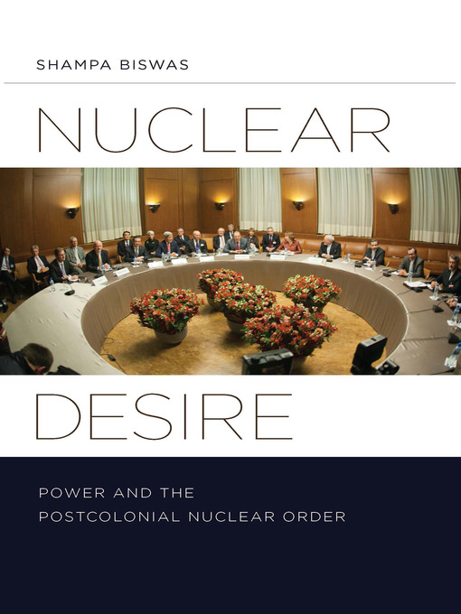 Title details for Nuclear Desire by Shampa Biswas - Available